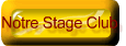 Notre Stage Club